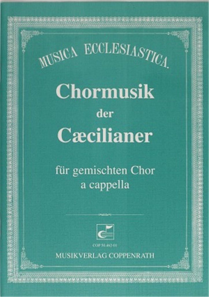 Chormusik der Caecilianer