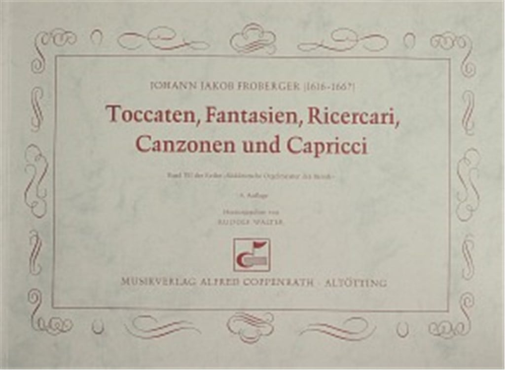 Froberger: Toccaten und Fantasien für Orgel