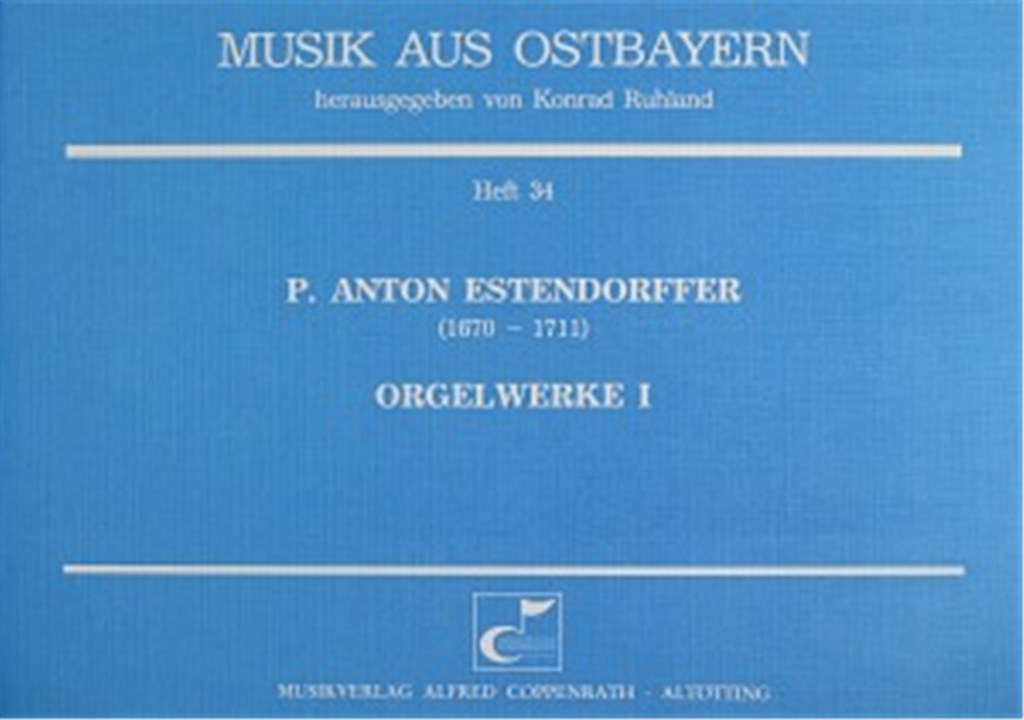 Estendorffer: Orgelwerke I