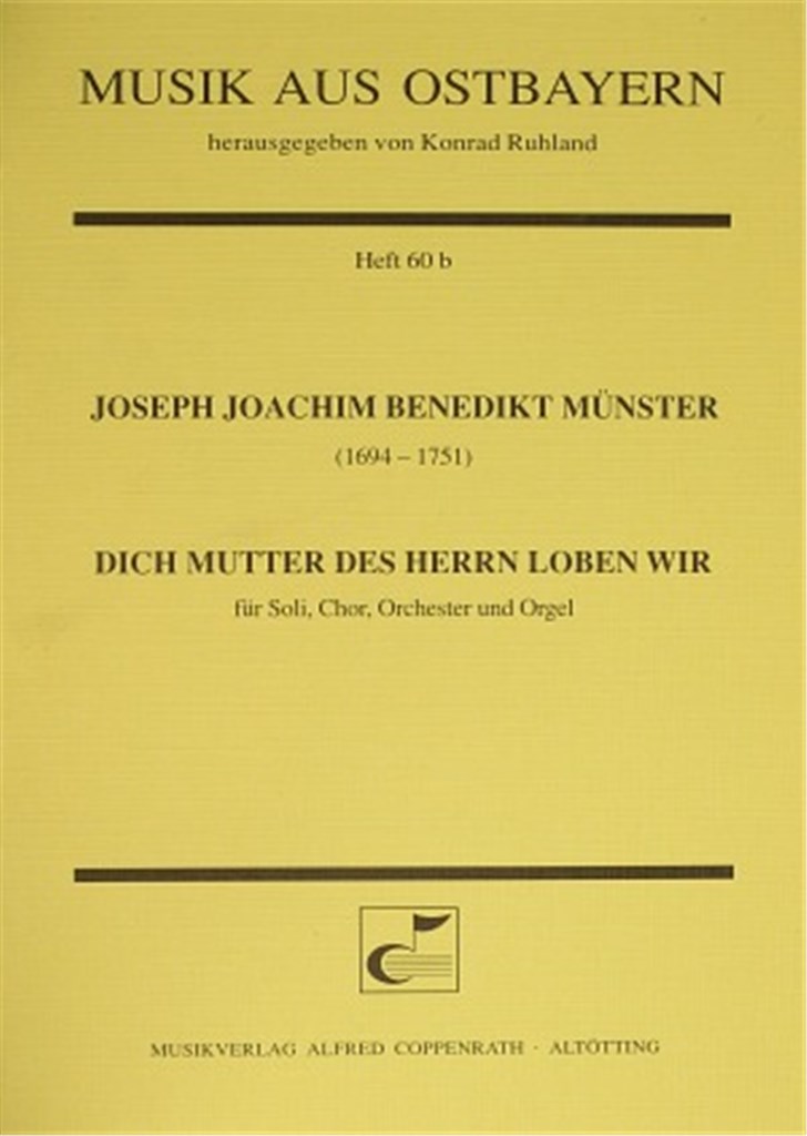 Dich Mutter des Herrn loben wir