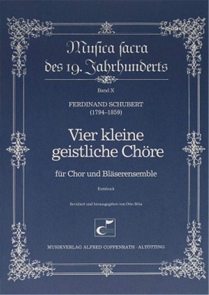Schubert, F.: Vier kleine geistliche Chöre