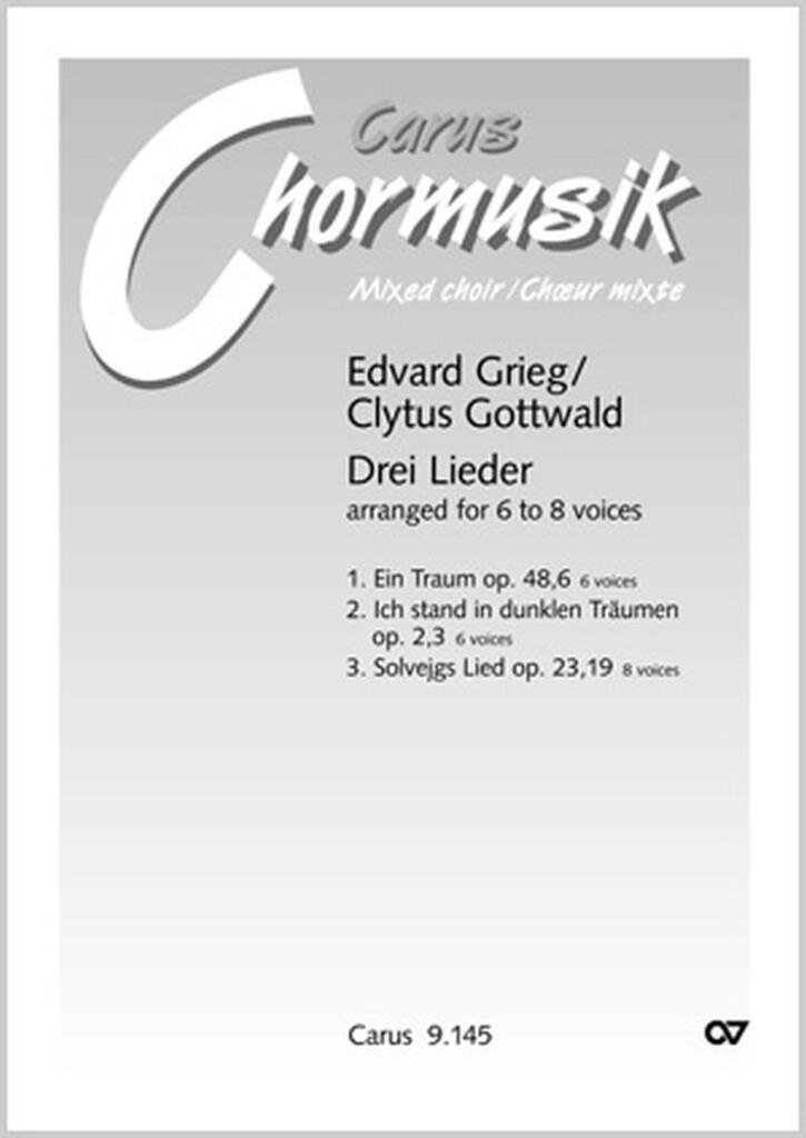 Gottwald/Grieg: Drei Lieder