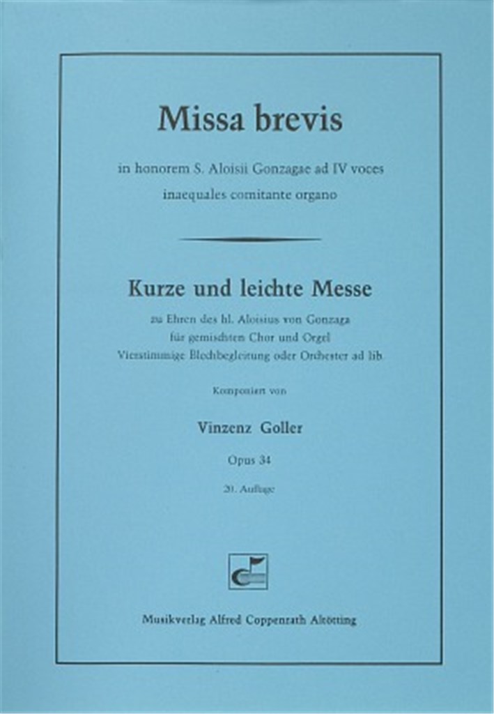Missa brevis [Kurze und leichte Messe]