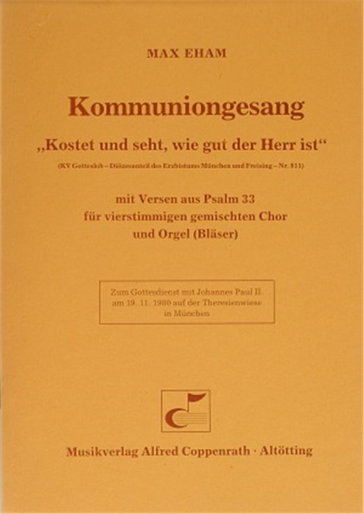 Kostet und seht, wie gut der Herr ist