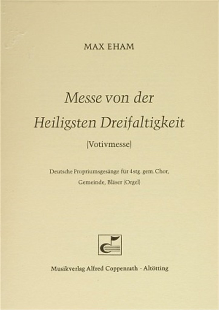 Messe von der Heiligsten Dreifaltigkeit