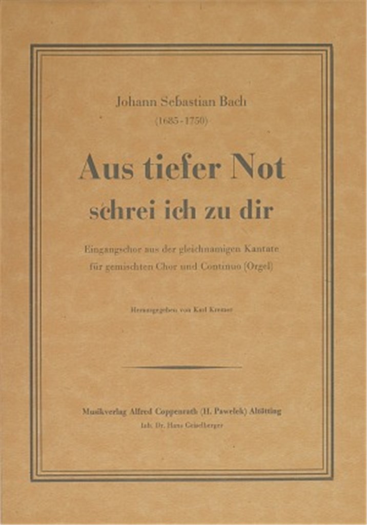 Aus tiefer Not schrei ich zu dir
