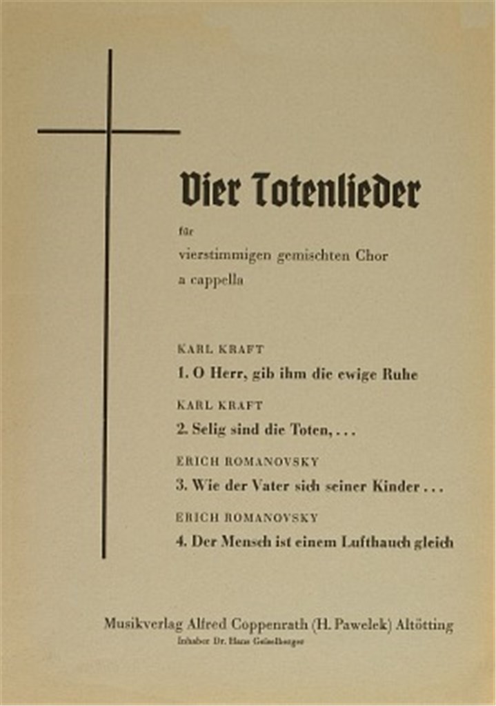 Kraft/Romanovsky: Vier Totenlieder