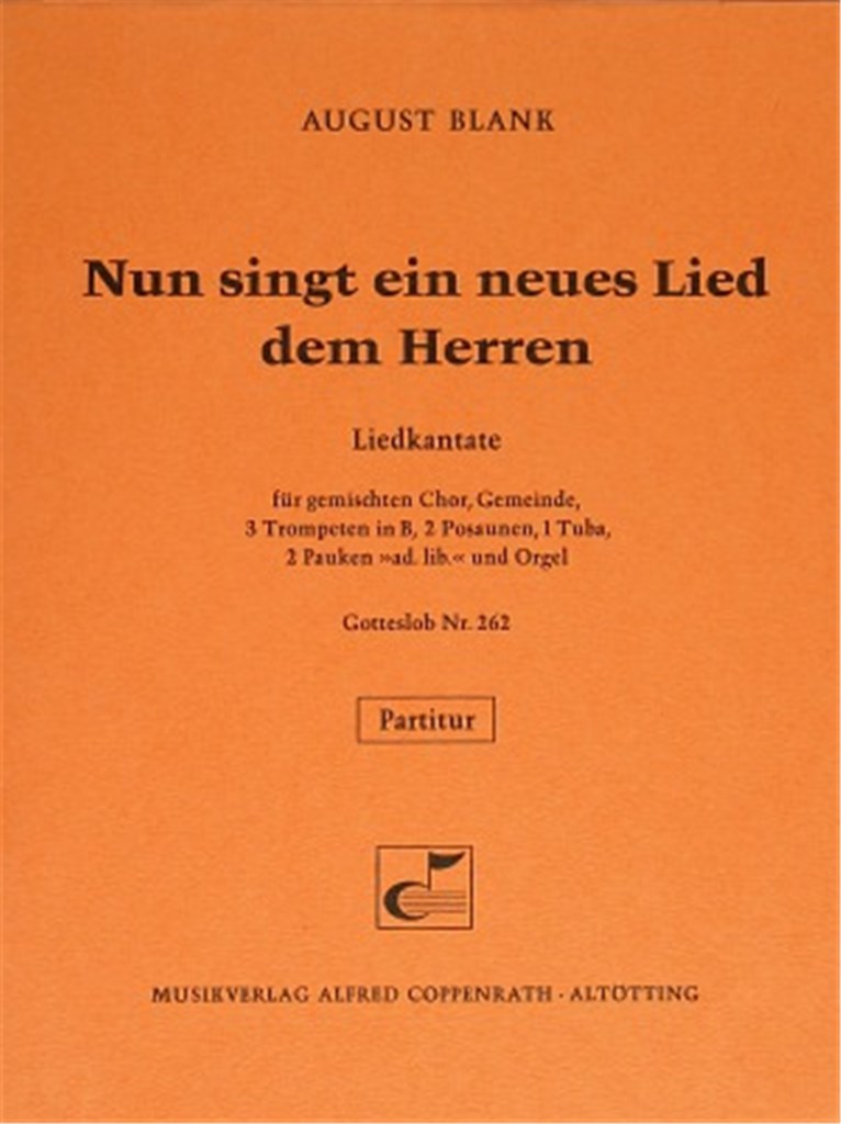Nun singt ein neues Lied dem Herren
