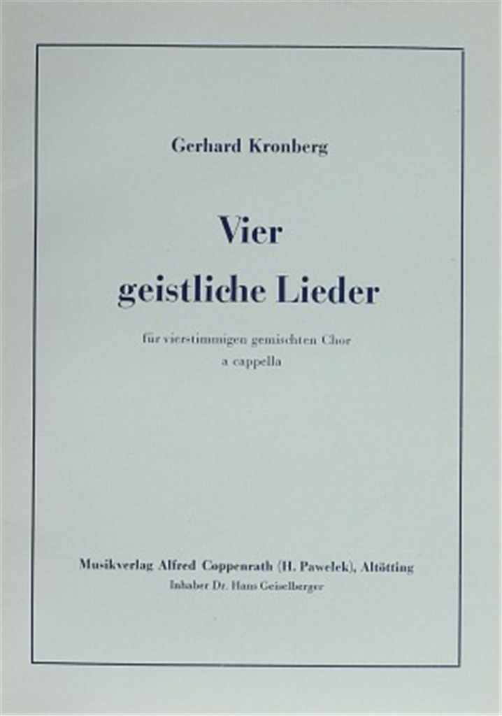 Kronberg: Vier geistliche Lieder [Coro SATB]