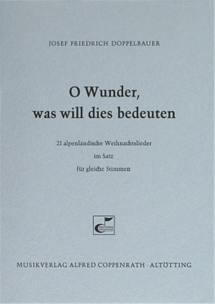 Doppelbauer, O Wunder, was will dies bedeuten