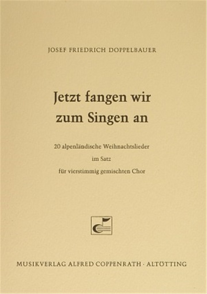 Doppelbauer, Jetzt fangen wir zum Singen an