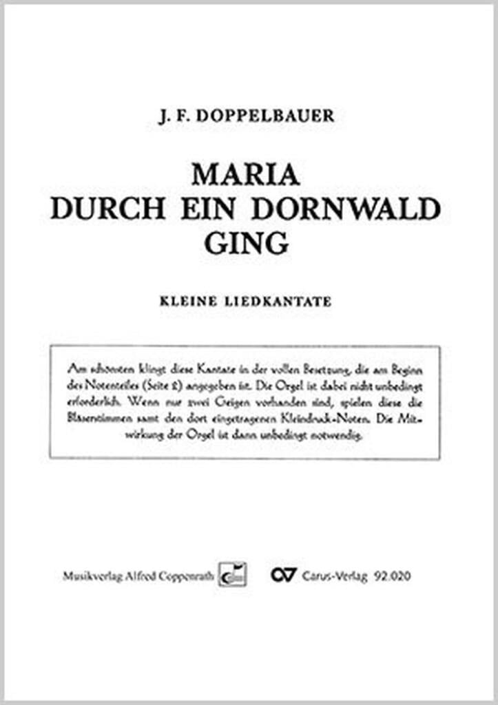 Maria durch ein Dornwald ging