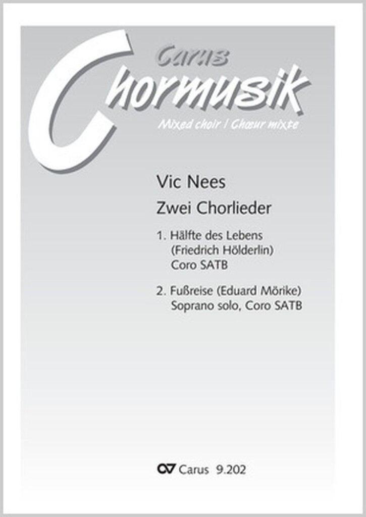Nees: Zwei Chorlieder