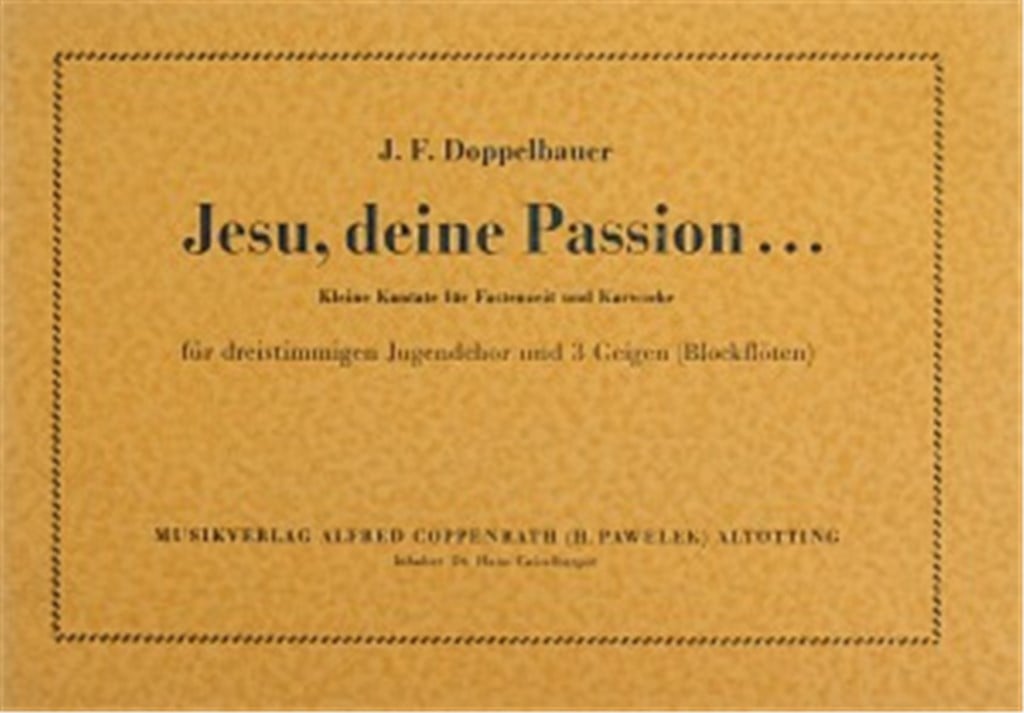 Jesu, deine Passion