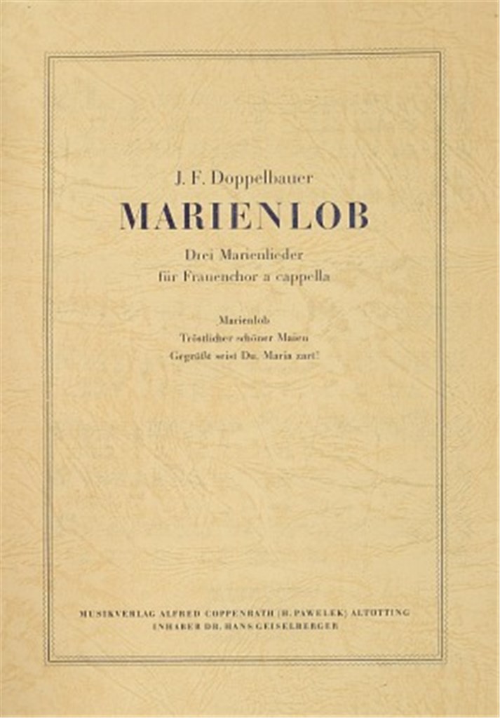 Doppelbauer: Drei Marienlieder