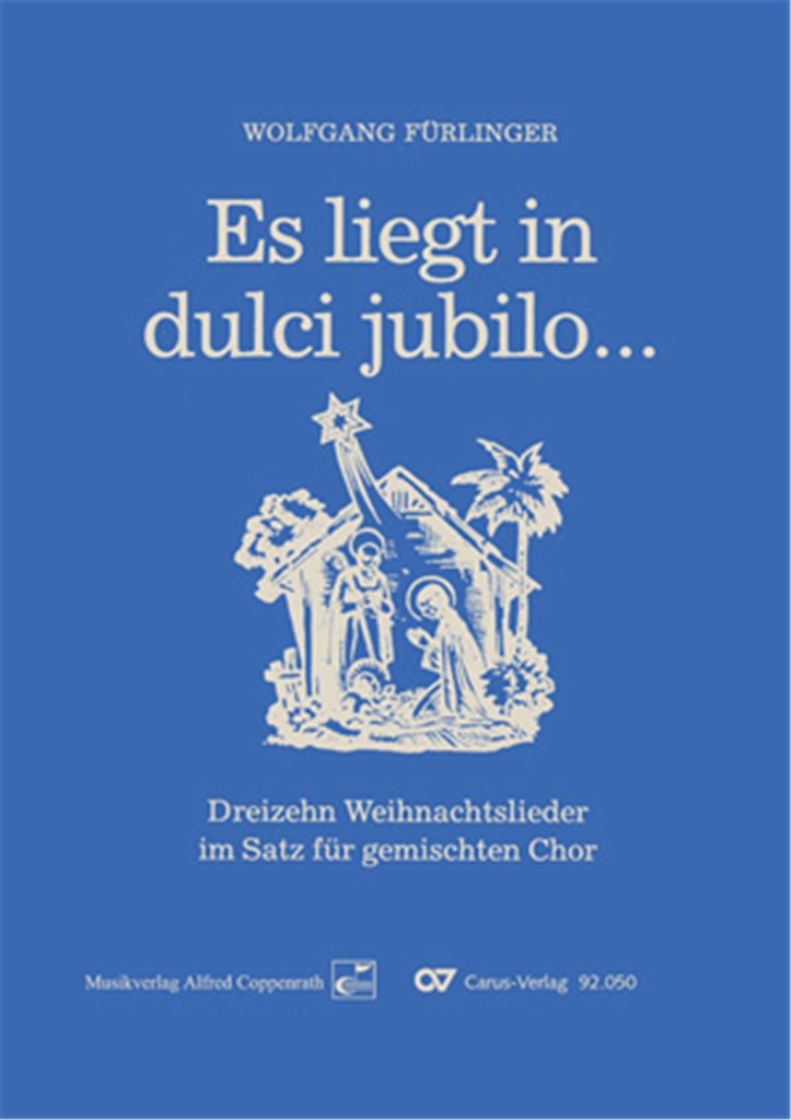 Es liegt in dulci jubilo [13 Weihnachtslieder]