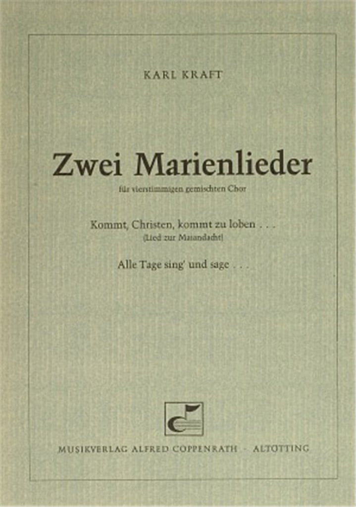 Kraft: Zwei Marienlieder