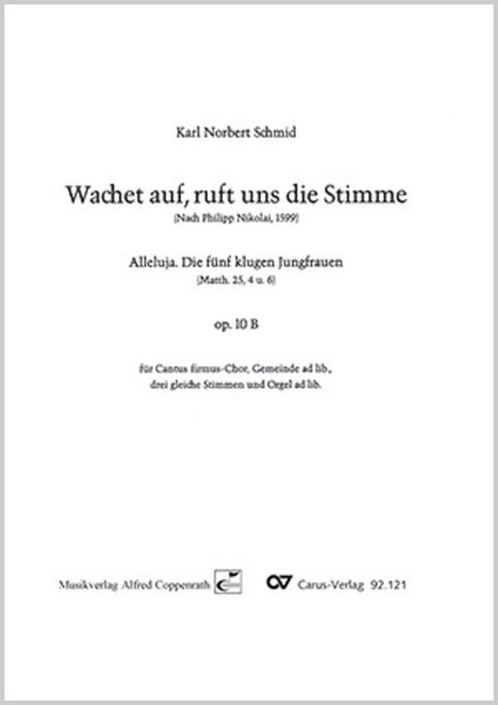 Wachet auf, ruft uns die Stimme Alleluja
