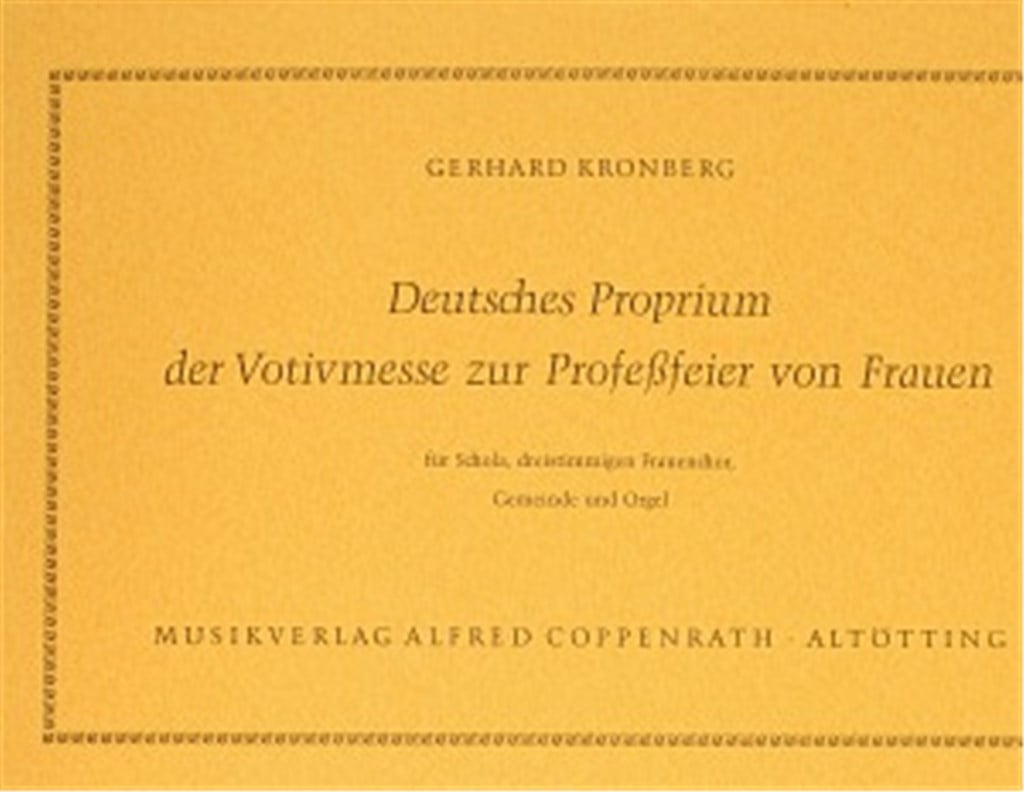 Dt Proprium Votivmesse zur Professfeier von Frauen
