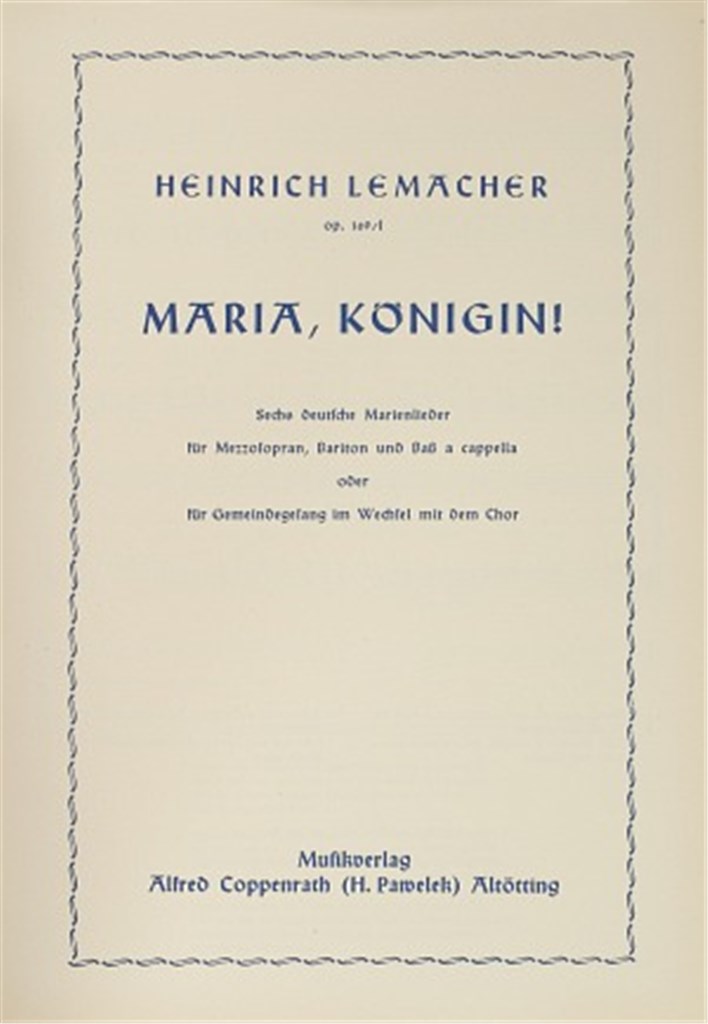 Lemacher: Sechs deutsche Marienlieder