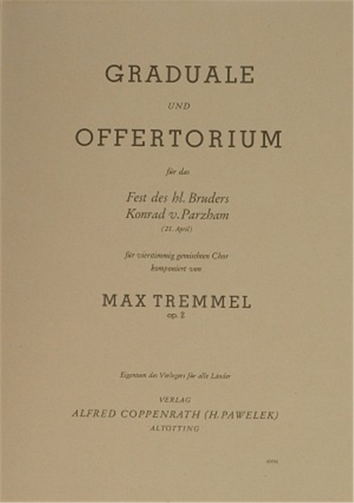 Tremmel, Graduale und Offertorium