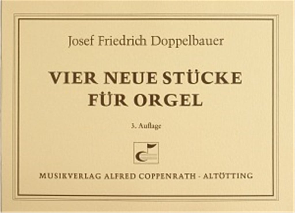 Doppelbauer, Vier neue Stücke für Orgel