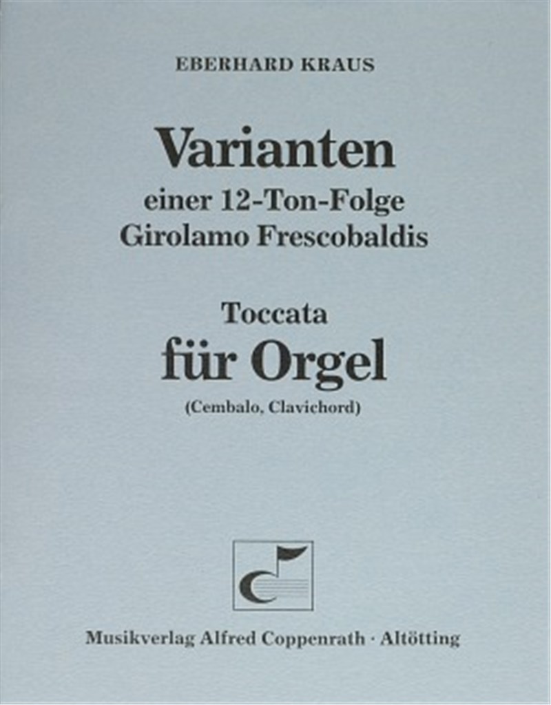 Varianten einer 12-Ton-Folge Girolamo Frescobaldis