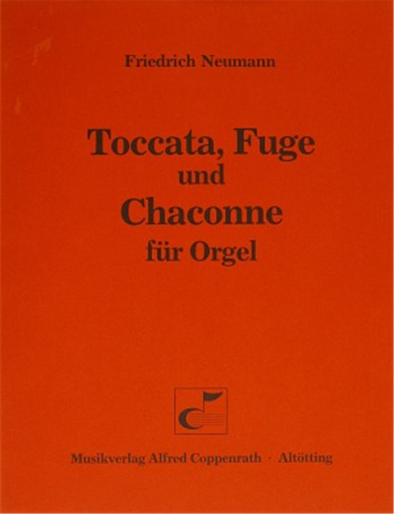 Toccata, Fuge und Chaconne für Orgel