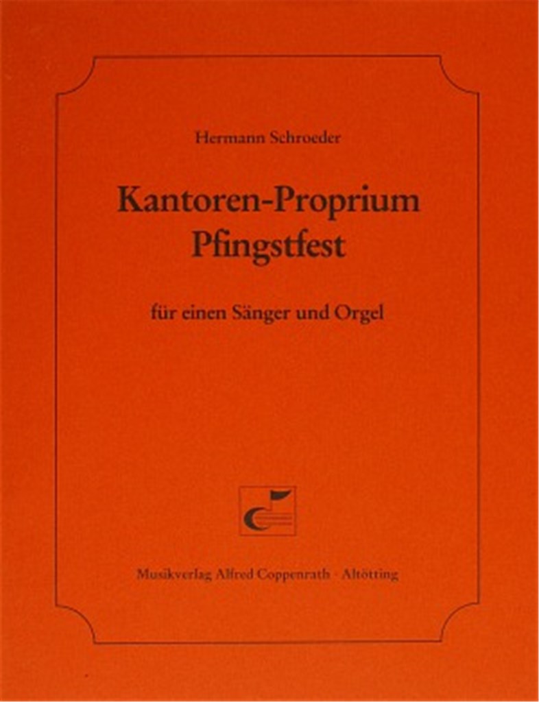 Kantoren-Proprium Pfingstfest
