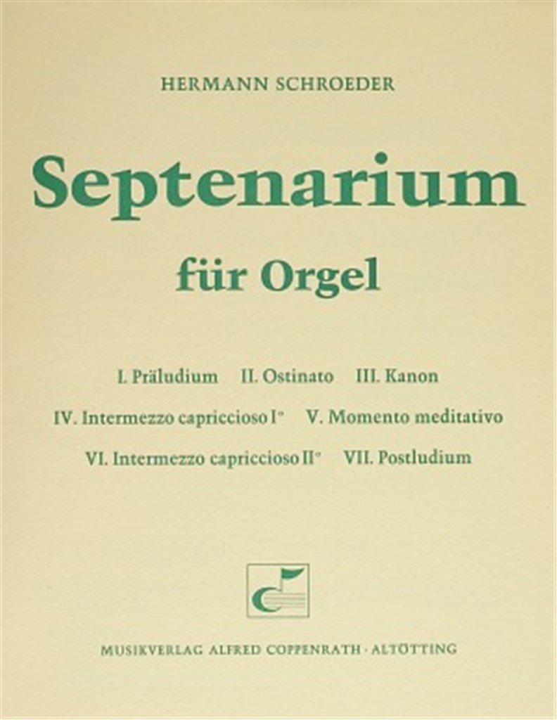 Schroeder, Septenarium für Orgel
