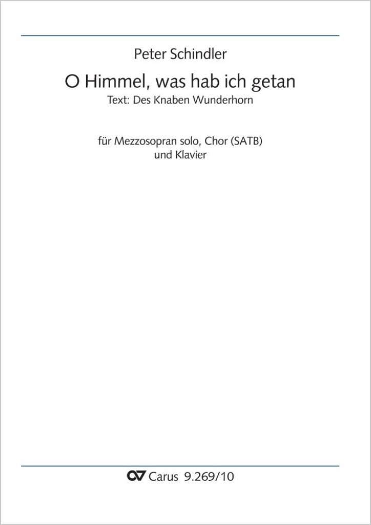 O Himmel, was hab ich getan