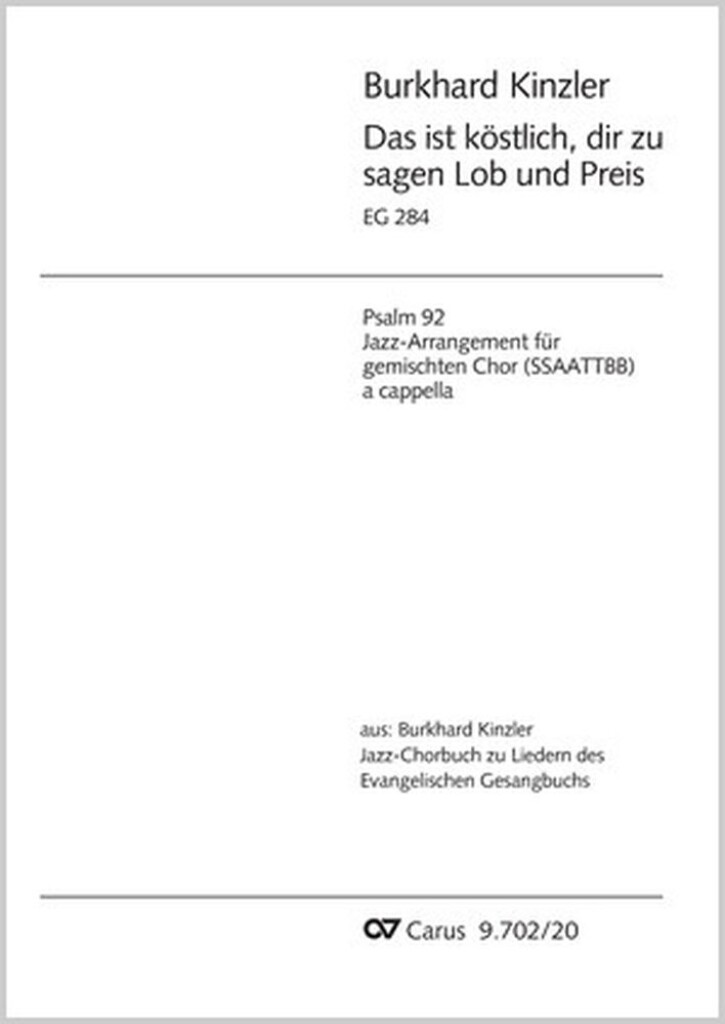 Das ist köstlich, dir zu sagen Lob und Preis
