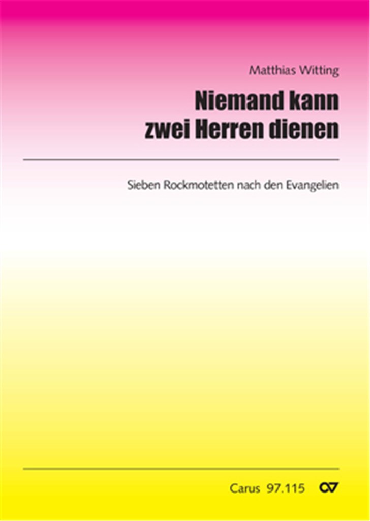Niemand kann zwei Herren dienen
