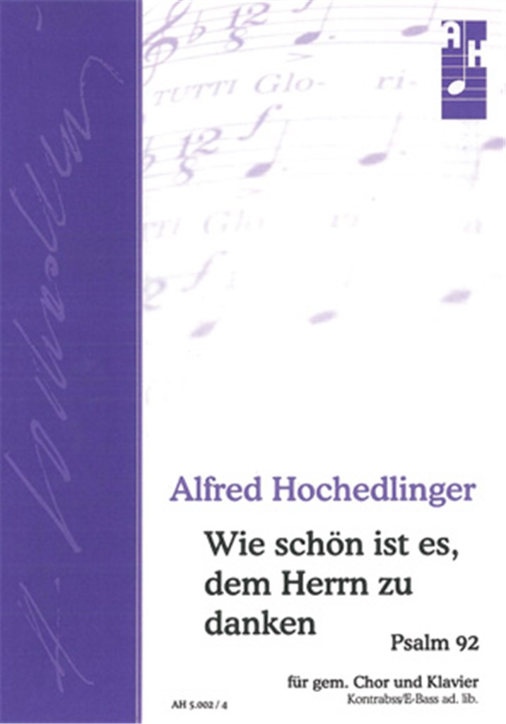 Wie schön ist es, dem Herrn zu danken