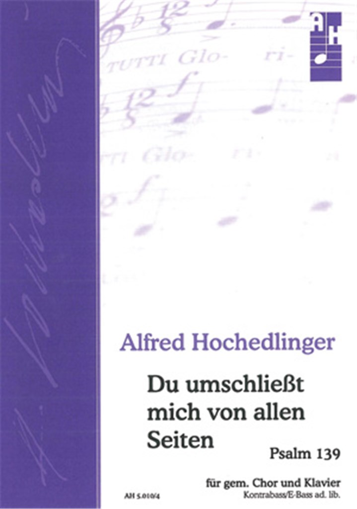 Du umschließt mich von allen Seiten