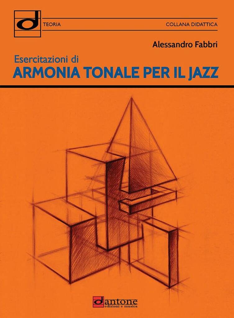 Esercitazioni Di Armonia Tonale Per Il Jazz