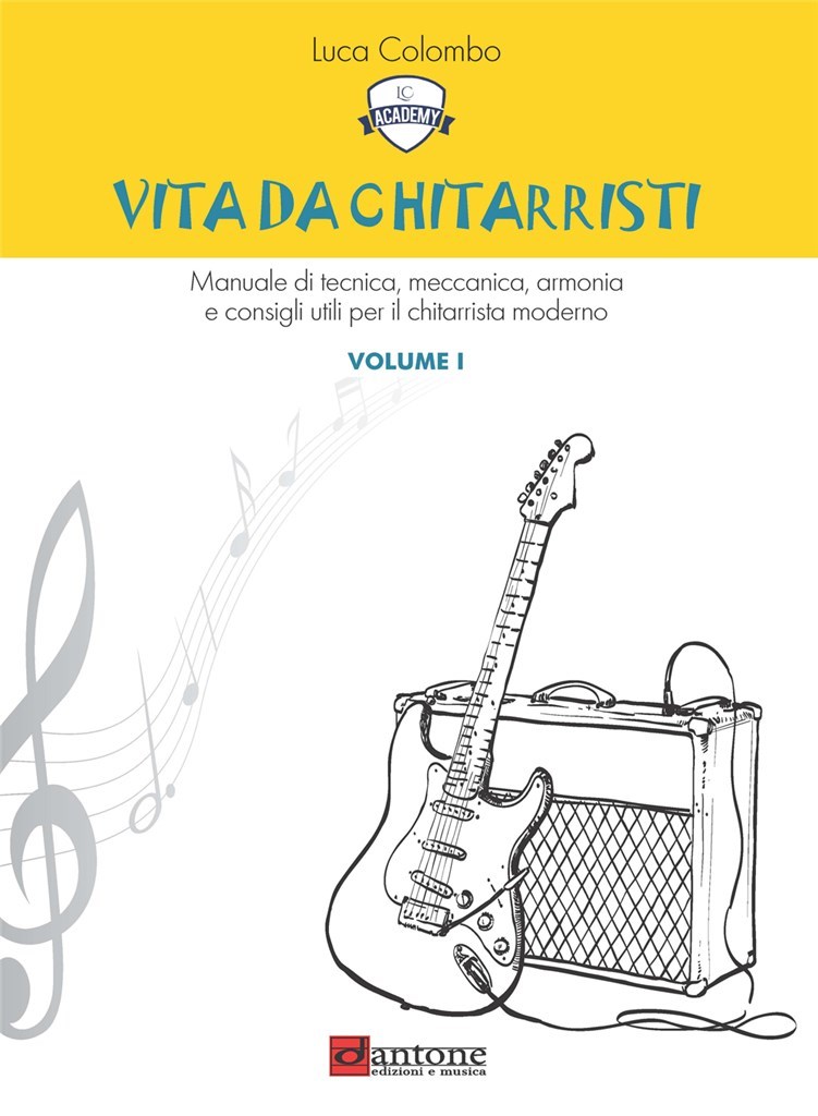 Vita da chitarristi Vol. 1