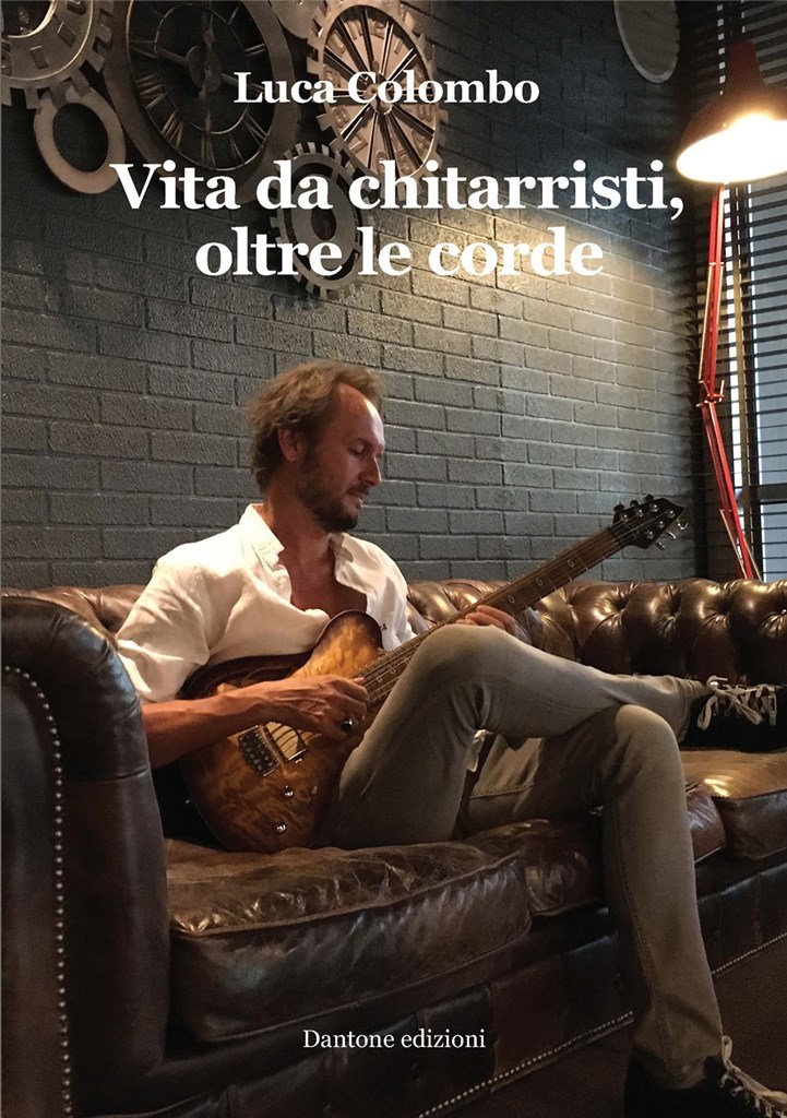 Vita Da Chitarristi Oltre Le Corde