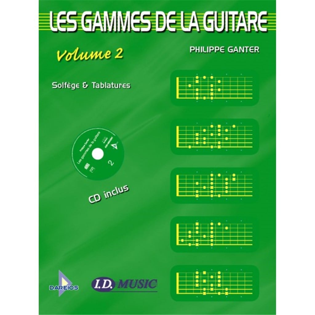Les Gammes de la Guitare - Volume 2 + CD