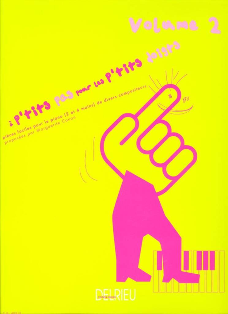 A p'tits pas pour les p'tits doigts Vol.2