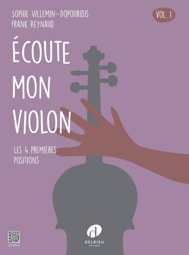 Ecoute mon violon Vol.1