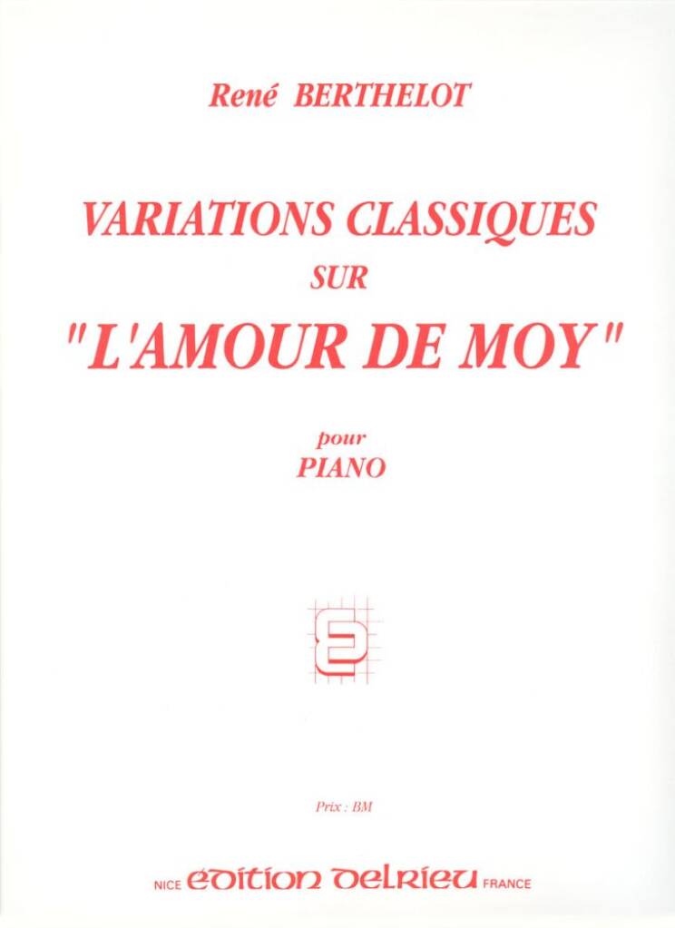 Variations classiques sur L'Amour de Moy