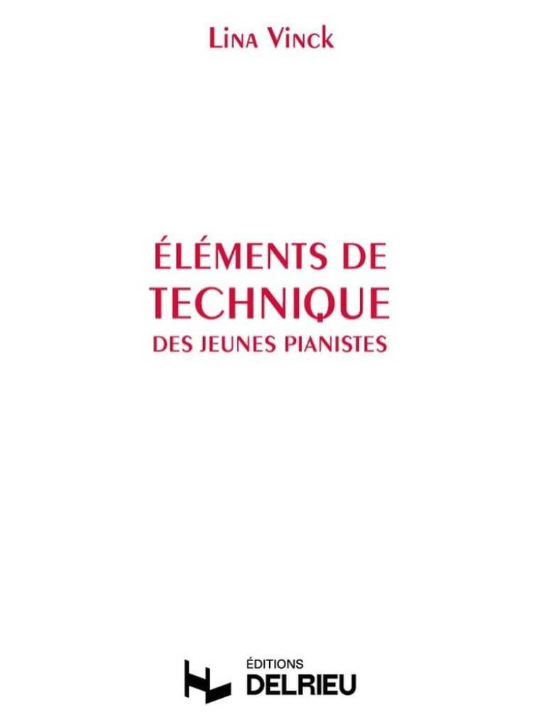 Eléments de technique des jeunes pianistes