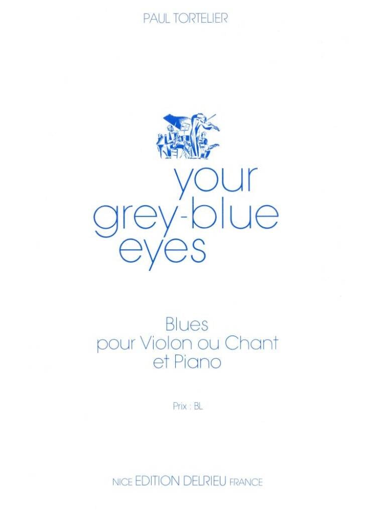 Your grey-blue eyes