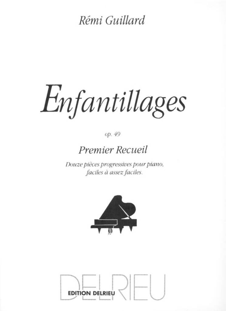 Enfantillages Op.49 Vol.1