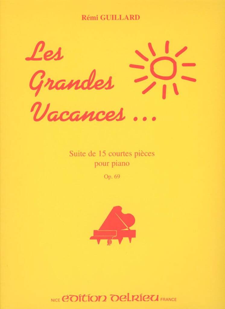 Grandes vacances Op.69
