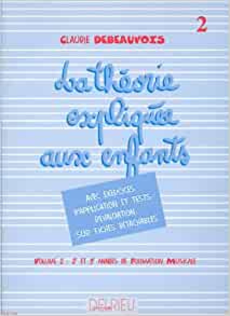 Théorie expliquée aux enfants Vol.2