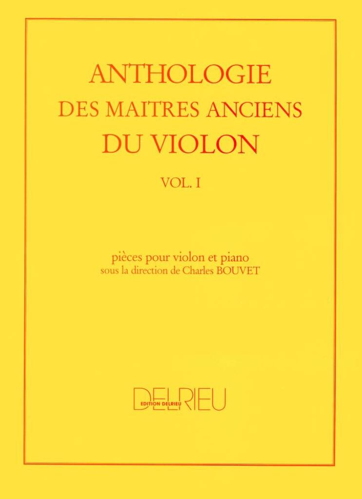 Anthologie des maîtres anciens du violon Vol.1