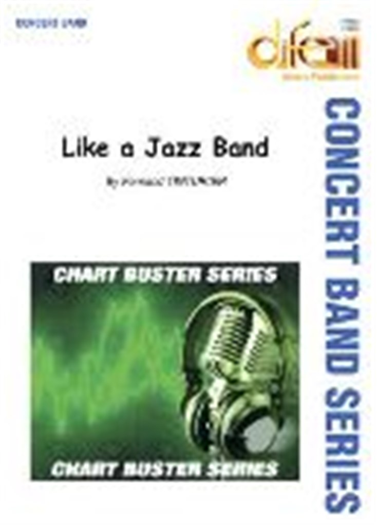 Like a Jazz Band
