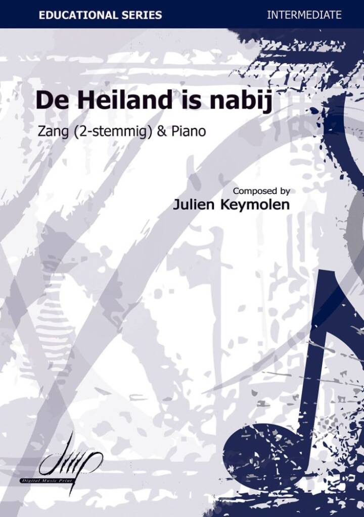 De Heiland Is Nabij